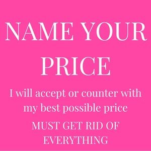 MUST SELL EVERYTHING